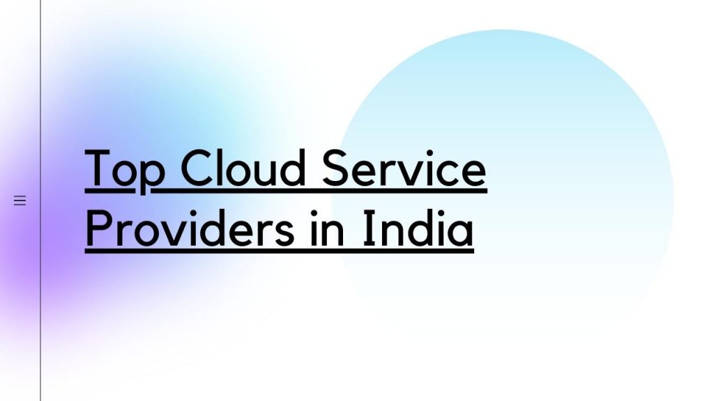 Top Cloud Service Providers In India 2021 2024 SyncCore Cloud Blog