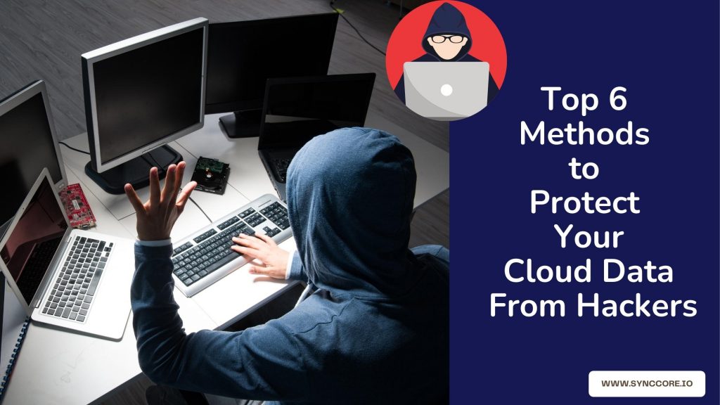 Protect Your Cloud Data from Hackers