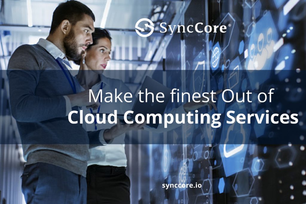 Make the finest Out of Cloud Computing Services