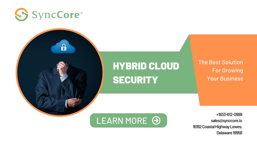 Hybrid Cloud Security: SyncCore Cloud